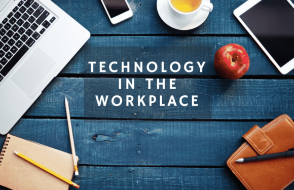 3 Reasons Why Technology Continues To Benefit The Workplace